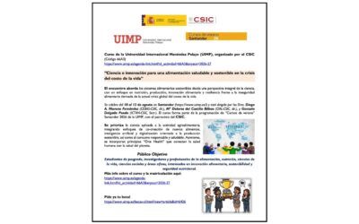 El CSIC organiza en Santander el curso de verano «Ciencia e innovación para una alimentación saludable y sostenible en la crisis del costo de vida»