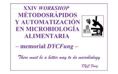 La UAB acogerá el XXIV workwhop “Métodos Rápidos y Automatización en Microbiología Alimentaria – Memorial DYCFung